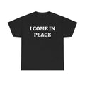 I come in Peace | T-Shirt Set