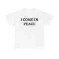 I come in Peace | T-Shirt Set